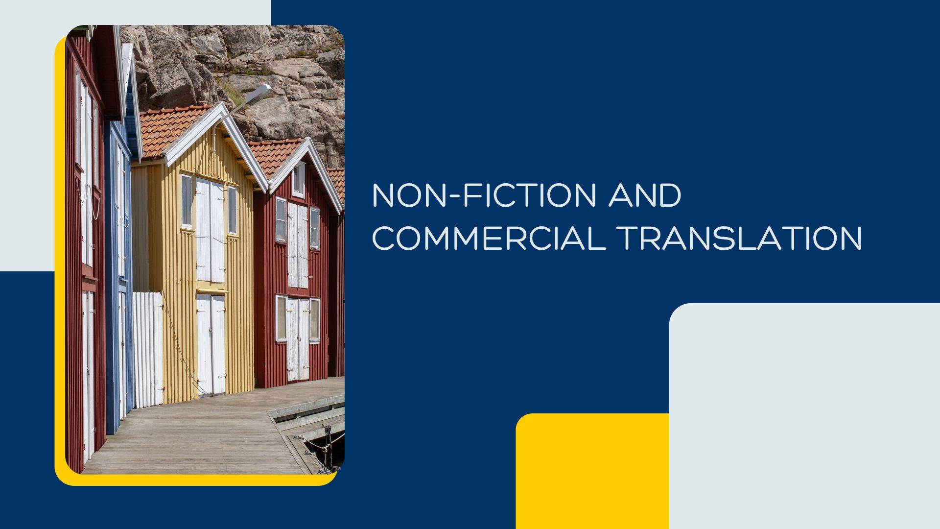 Swedish beach huts with text "Non-fiction and commercial translation"